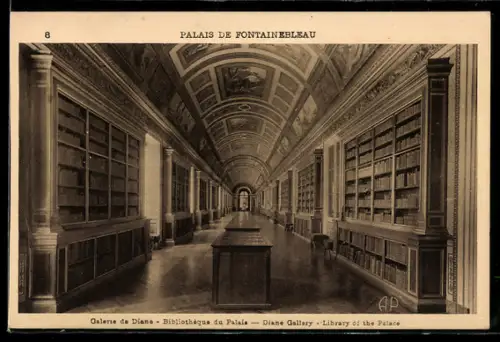 AK Palais de Fontainebleau, Galerei de Diane, Bibliotheque du Palais