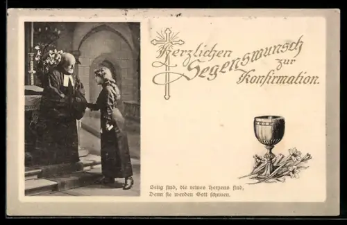 AK Glückwünsche zur Konfirmation mit Konfirmationsszene und Kelch
