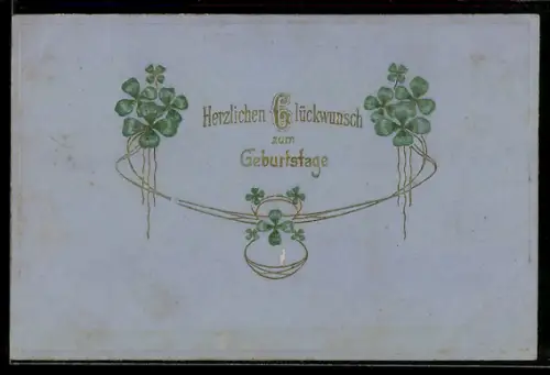 Präge-AK Geburtstagsglückwünsche mit Kleeblättern