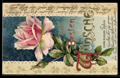 Präge-AK Neujahrsglückwunsch mit blühender Rose