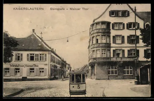 AK Kaiserslautern, Steinstrasse mit Gasthaus zum Mainzer Tor und Strassenbahn
