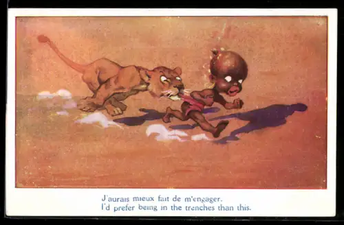 AK I`d prefer being in the trenches..., Kolonialhumor