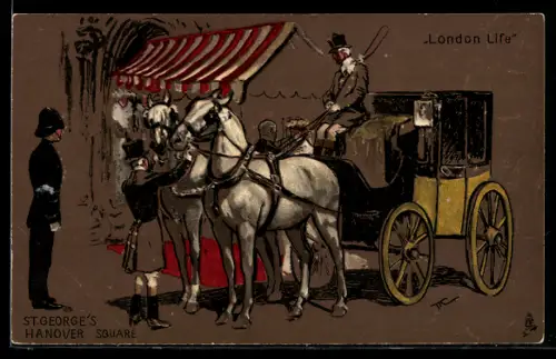 AK London, St. George`s, Hannover Square, Kutsche, Polizist, Portier, London Life