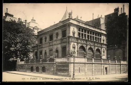 AK Paris, Maison de Francois 1er, Rue Bayard
