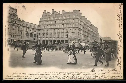 AK Paris, Hôtel Terminus, Gare Saint-Lazare avec voitures à cheval et passants animés