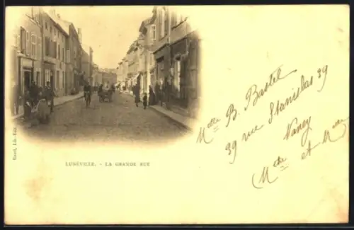 AK Lunéville, La Grande Rue