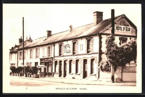 AK Mailly-le-Camp, Hotel St-Éloi