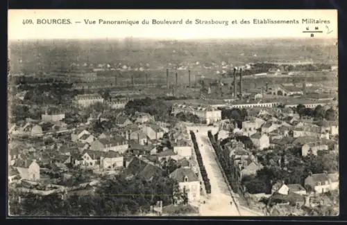 AK Bourges, Vue Panoramique du Boulevard de Strasbourg et des Etablissements Militaires