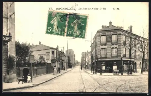 AK Bagnolet, La Rue de Noisy-le-Sec
