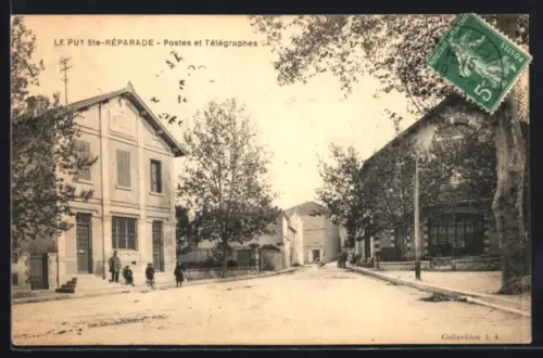 AK Le Puy-Sainte-Réparade, Postes et Télégraphes