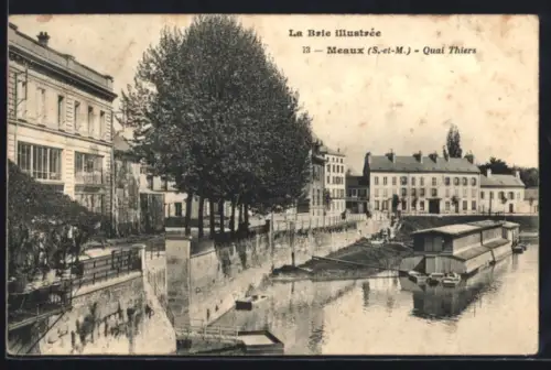 AK Meaux, Quai Thiers