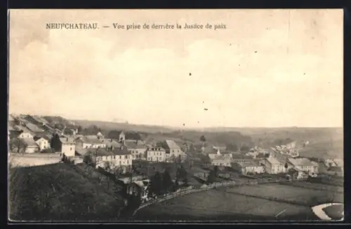 AK Neufchateau, Vue prise de derrière la Justice de paix