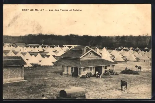 AK Camp de Mailly, Vue des Tentes et Cuisine
