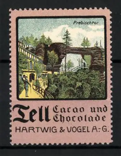 Reklamemarke Dresden, Hartwig & Vogel A. G., Tell-Cacao und Chocolade, Prebischtor