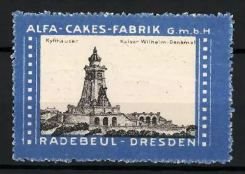 Reklamemarke Radebeul-Dresden, Alfa-Cakes-Fabrik, Kyffhäuser mit Kaiser Wilhelm-Denkmal