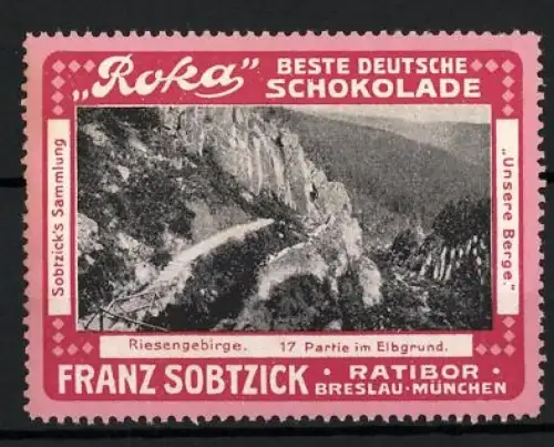 Reklamemarke Ratibor, Schokolade Roka, Elbgrund im Riesengebirge