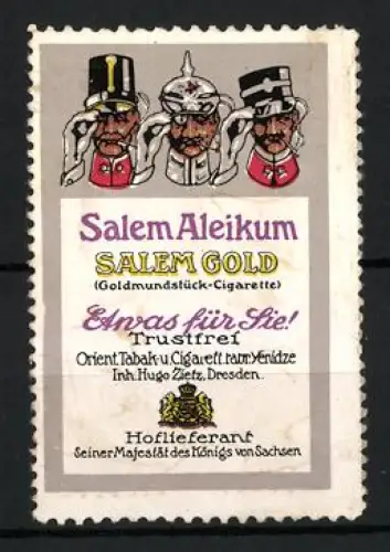 Reklamemarke Dresden, Hugo Zietz, Salem Gold-Zigaretten, Drei rauchende Soldaten