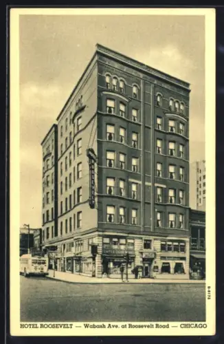 AK Chicago, IL, Hotel Roosevelt, Wabash. Ave. at Roosevelt Road