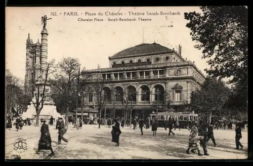 AK Paris, Place du Châtelet, Théâtre Sarah-Bernhardt, Strassenbahn