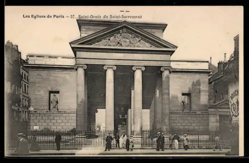AK Paris, Saint-Denis du Saint-Sacrement, facade de l`église avec colonnes et statues