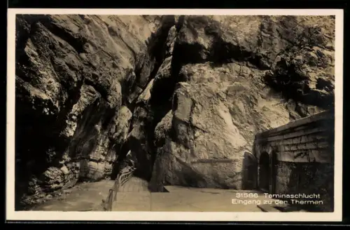 AK Valens, Taminaschlucht, Eingang zu den Thermen
