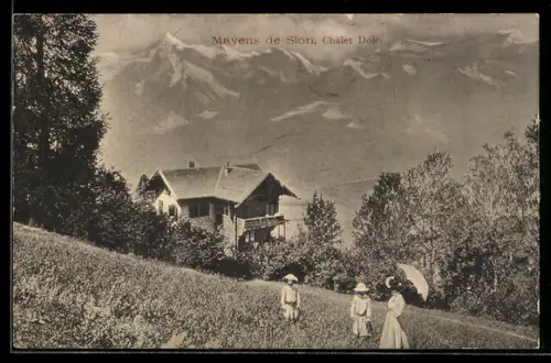 AK Mayens de Sion, Chalet Dole mit Spaziergängerinnen u. Bergpanorama