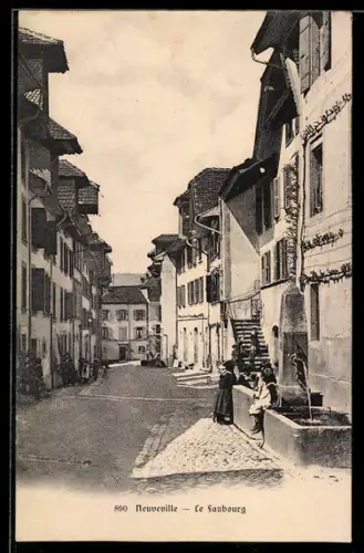 AK Neuveville, Le Faubourg