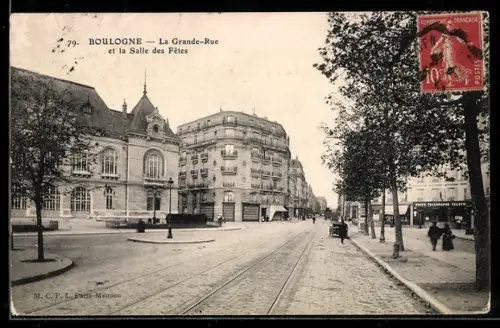 AK Boulogne, La Grande-Rue et la salle des Fetes