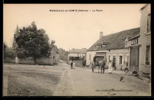 AK Monceaux-le-Comte, La Place