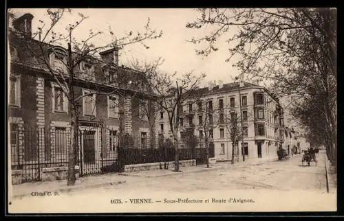 AK Vienne, Sous-Préfecture et Route d`Avignon