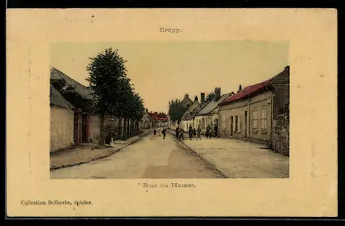 AK Crépy, Rue du Hamet, geprägter Rahmen
