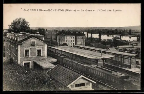 AK St-Germain-au-Mont-d`Or /Rhône, La Gare et l`Hôtel des Sports