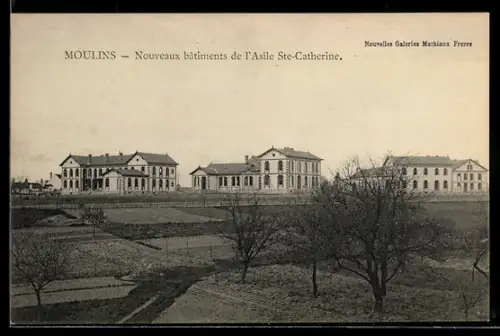 AK Moulins, Nouveau bâtiments de l`Asile Ste-Catherine