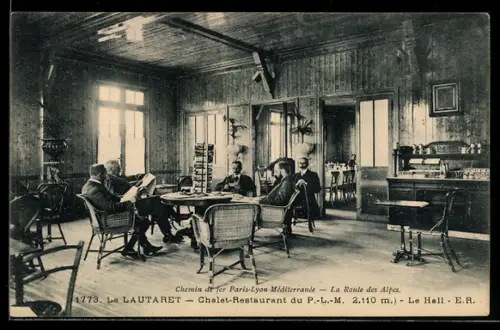 AK Villar-d`Arêne, Le Lautaret, Chalet-Restaurant du P.-L.-M., Le Hall
