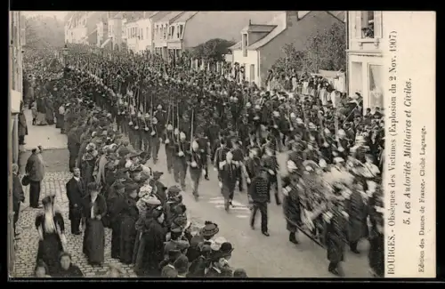 AK Bourges, Explosion de 1907, Obsèques des Victimes, Les Autorités Militaires et Civiles