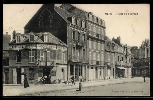 AK Mers, Hôtel de l`Europe