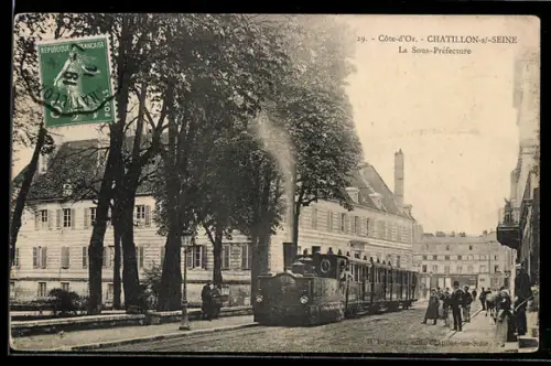 AK Chatillon-Sur-Seine, La Sous-Prefecture ancien Couvent des Benedictines du Puits d`Orbe, Kleinbahn