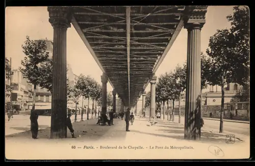 AK Paris, Boulevard de la Chapelle, Le Pont du Métropolitain