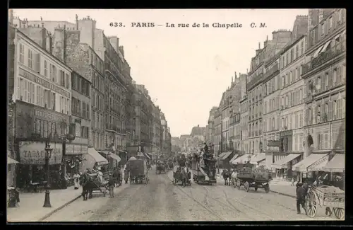 AK Paris, La rue de la Chapelle avec calèches et passants animés