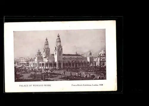 AK London, Franco-British Exhibition 1908, Palace of Woman`s Work