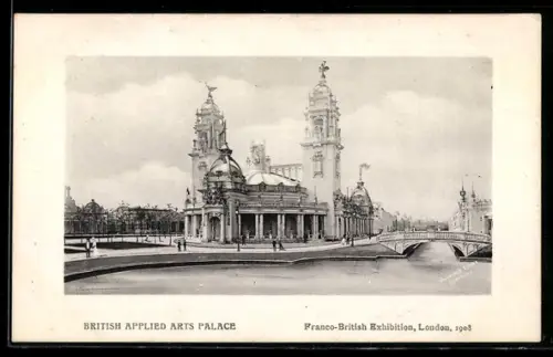 AK London, Franco-British Exhibition 1908, British Applied Arts Palace