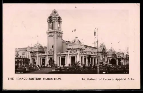 AK London, Franco-British Exhibition, The Palace of French Applied Arts, Ausstellung