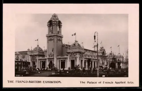 AK London, Franco-British Exhibition, The Palace of French Applied Arts, Ausstellung