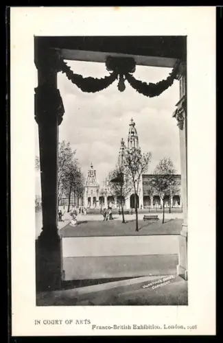 AK London, Franco-British Exhibition 1908, In Court of Arts