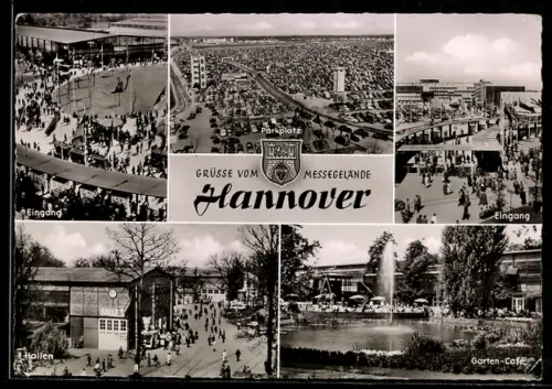 AK Hannover, Messegelände mit Eingang, Hallen und Garten-Café, Ausstellung