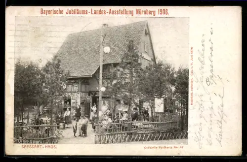 AK Nürnberg, Bayer. Jubiläums Landes-Ausstellung 1906, Gasthaus Spessart-Haus