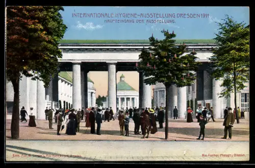 AK Dresden, Internat. Hygiene-Ausstellung 1911, Haupteingang der Ausstellung