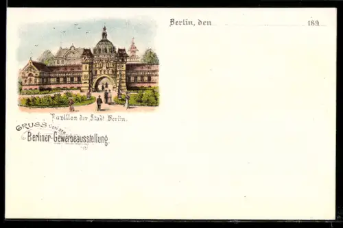 Lithographie Berlin, Gewerbeausstellung, Pavillon der Stadt