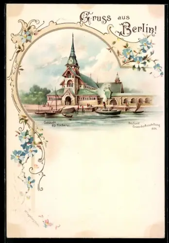 Lithographie Berlin, Berliner Gewerbe-Ausstellung 1896, Gebäude für Fischerei