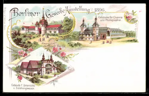 Lithographie Berlin, Berliner Gewerbe-Ausstellung 1896, Gebäude für Chemie und Photographie, Pavillon der Stadt Berlin